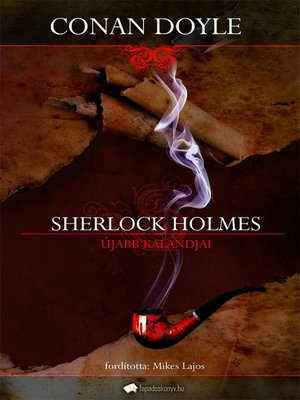 cover image of Sherlock Holmes újabb kalandjai